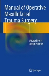 Manual of Operative Maxillofacial Trauma Surgery (pdf)